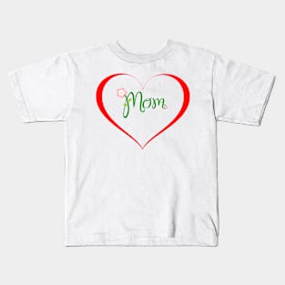 Mom Love Design Kids T-Shirt
